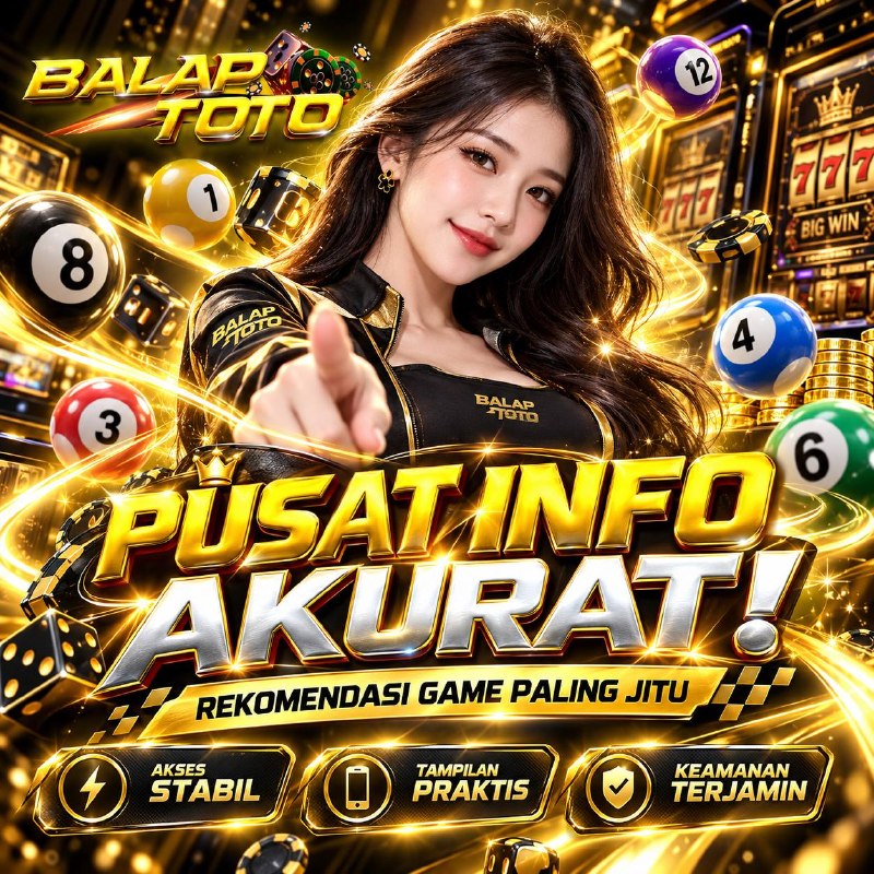 BALAPTOTO : Rahasia Taktik Memukau Pasang Angka Jitu Tanpa Meleset Hari Ini